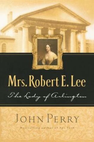 Cover of Mrs. Robert E. Lee