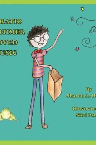 Cover of Horatio Mortimer Loved Music