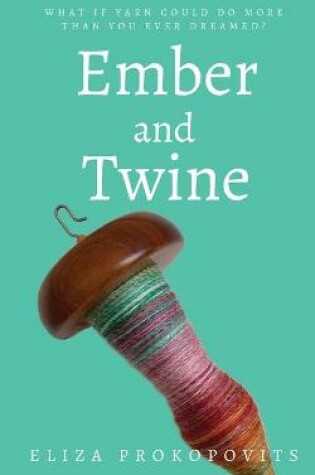 Cover of Ember and Twine