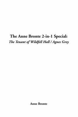 Book cover for The Anne Bronte 2-In-1 Special