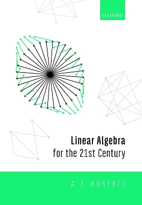 Book cover for Linear Algebra for the 21st Century