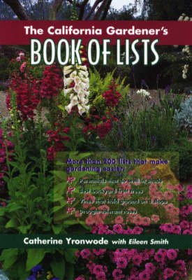 Book cover for The California Gardener's Book of Lists