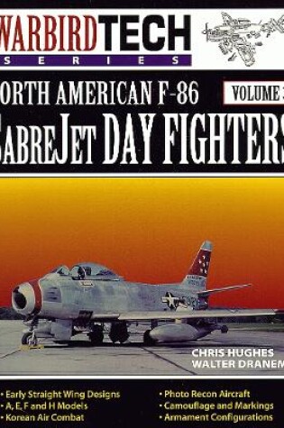 Cover of WarbirdTech 3: North American F-86 SabreJet Day Fighters