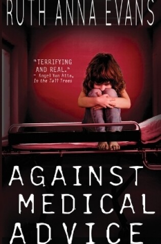 Cover of Against Medical Advice