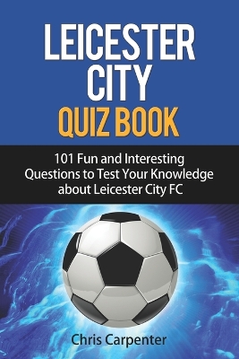 Book cover for Leicester City Quiz Book