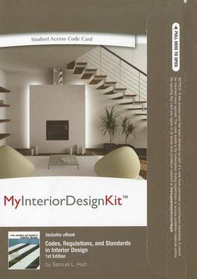 Book cover for MyInteriorDesignKit -- Access Card -- for Codes, Regulations, and Standards in Interior Design