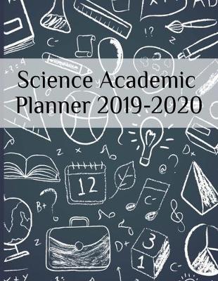 Book cover for Science Academic Planner 2019-2020