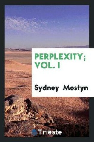 Cover of Perplexity, by Sydney Mostyn