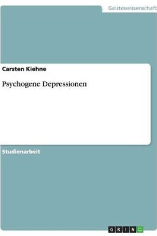 Cover of Psychogene Depressionen