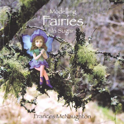 Book cover for Modelling Fairies in Sugar