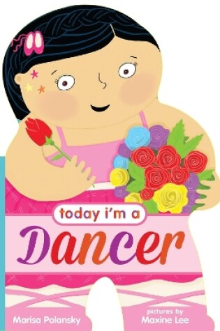 Cover of Today I’m a Dancer