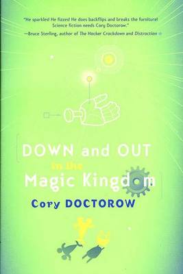 Book cover for Down and Out in the Magic Kingdom, See ISBN 978-1-4299-7254-3