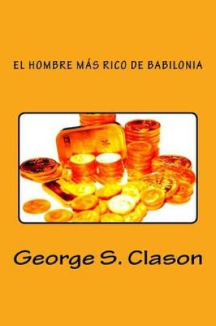 Cover of El Hombre Mas Rico de Babilonia (Spanish Edition)