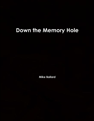 Book cover for Down the Memory Hole