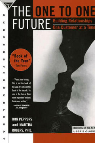 Cover of The One to One Future the One to One Future the One to One Future
