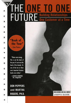 Book cover for The One to One Future the One to One Future the One to One Future
