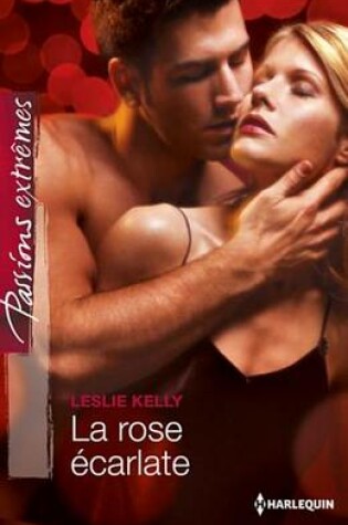 Cover of La Rose Ecarlate