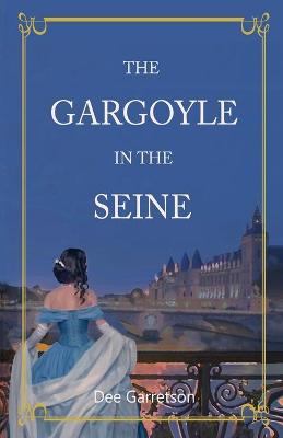 Book cover for The Gargoyle in the Seine