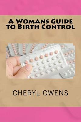 Book cover for A Womans Guide to Birth Control