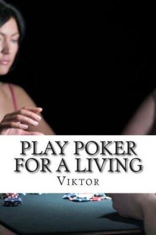 Cover of Play Poker for a Living