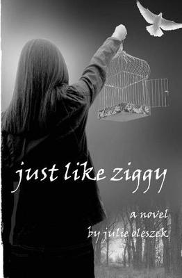 Book cover for Just Like Ziggy