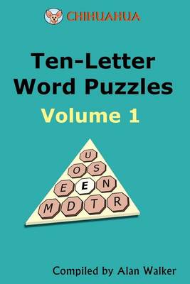 Book cover for Chihuahua Ten-Letter Word Puzzles Volume 1