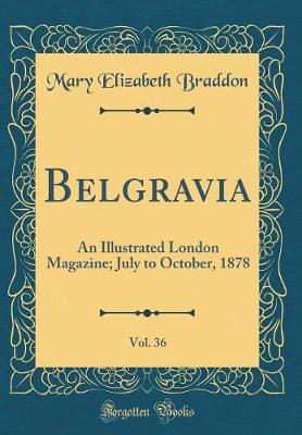 Book cover for Belgravia, Vol. 36