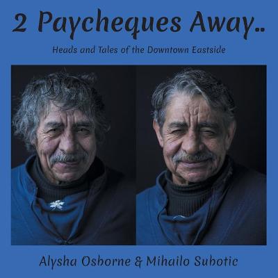 Cover of 2 Paycheques Away..