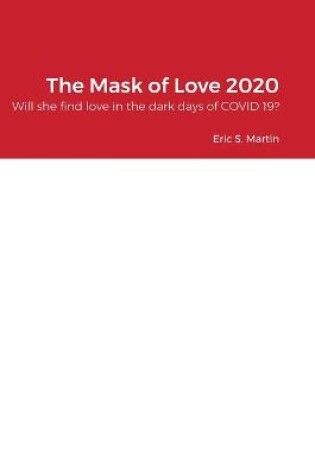 Cover of The Mask of Love 2020