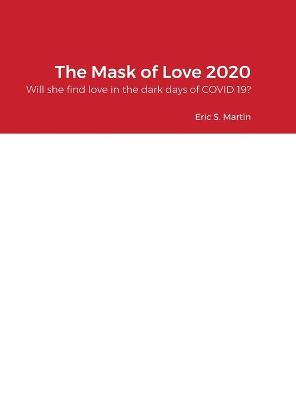 Book cover for The Mask of Love 2020