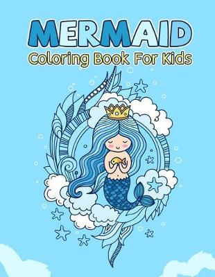 Book cover for Mermaid Coloring Book for Kids