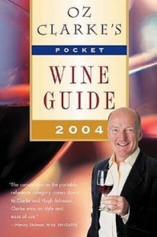 Cover of Oz Clarke's Pocket Wine Guide 2004