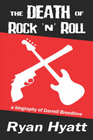 Cover of The Death of Rock 'n' Roll