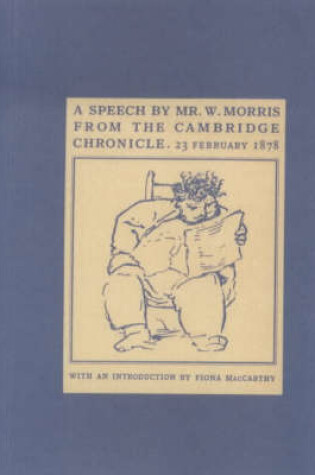 Cover of A Speech by Mr. Morris from the Cambridge Chronicle 23 February 1878