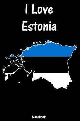 Book cover for I Love Estonia