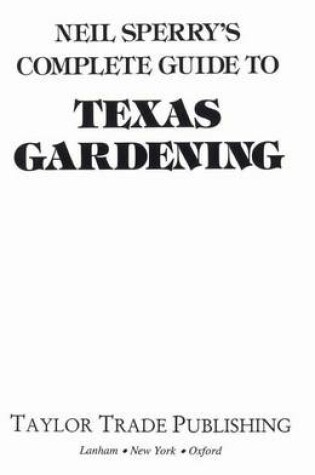 Cover of Neil Sperry's Complete Guide to Texas Gardening