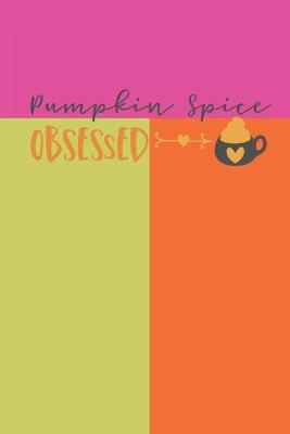 Book cover for Pumpkin Spice Obsessed