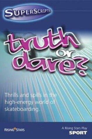 Cover of Superscripts Sport: Truth or Dare