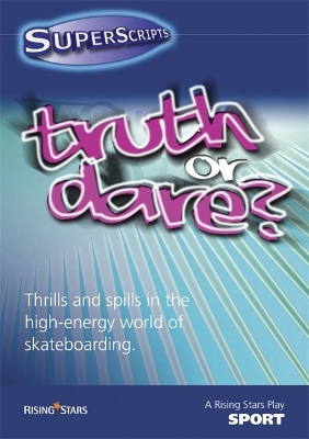 Book cover for Superscripts Sport: Truth or Dare