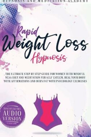 Cover of Rapid Weight Loss Hypnosis