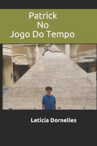 Cover of Patrick no Jogo do Tempo