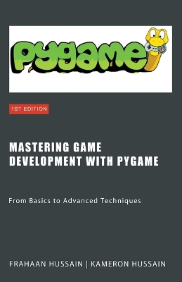 Book cover for Mastering Game Development with PyGame