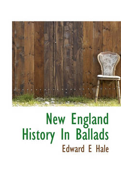 Book cover for New England History in Ballads