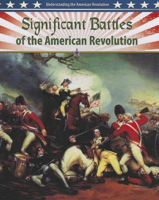 Book cover for Significant Battles of American Revolution