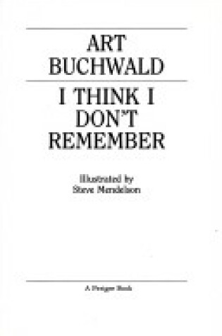 Cover of I Think I Don't Remember