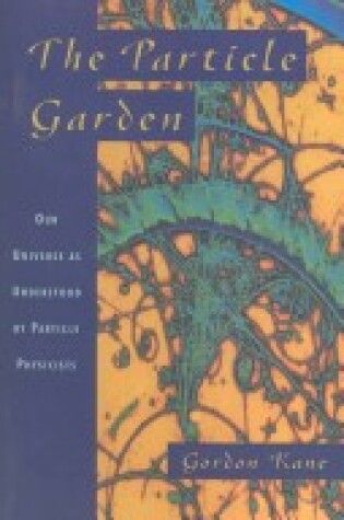 Cover of The Particle Garden