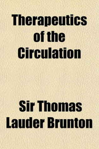 Cover of Therapeutics of the Circulation