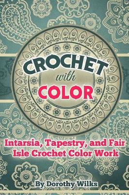 Book cover for Crochet with Color