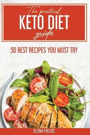 Cover of The Practical Keto Diet Guide