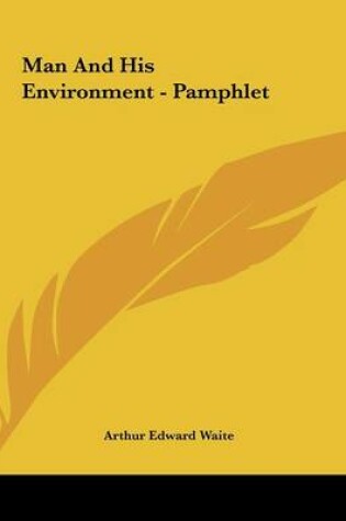 Cover of Man and His Environment - Pamphlet